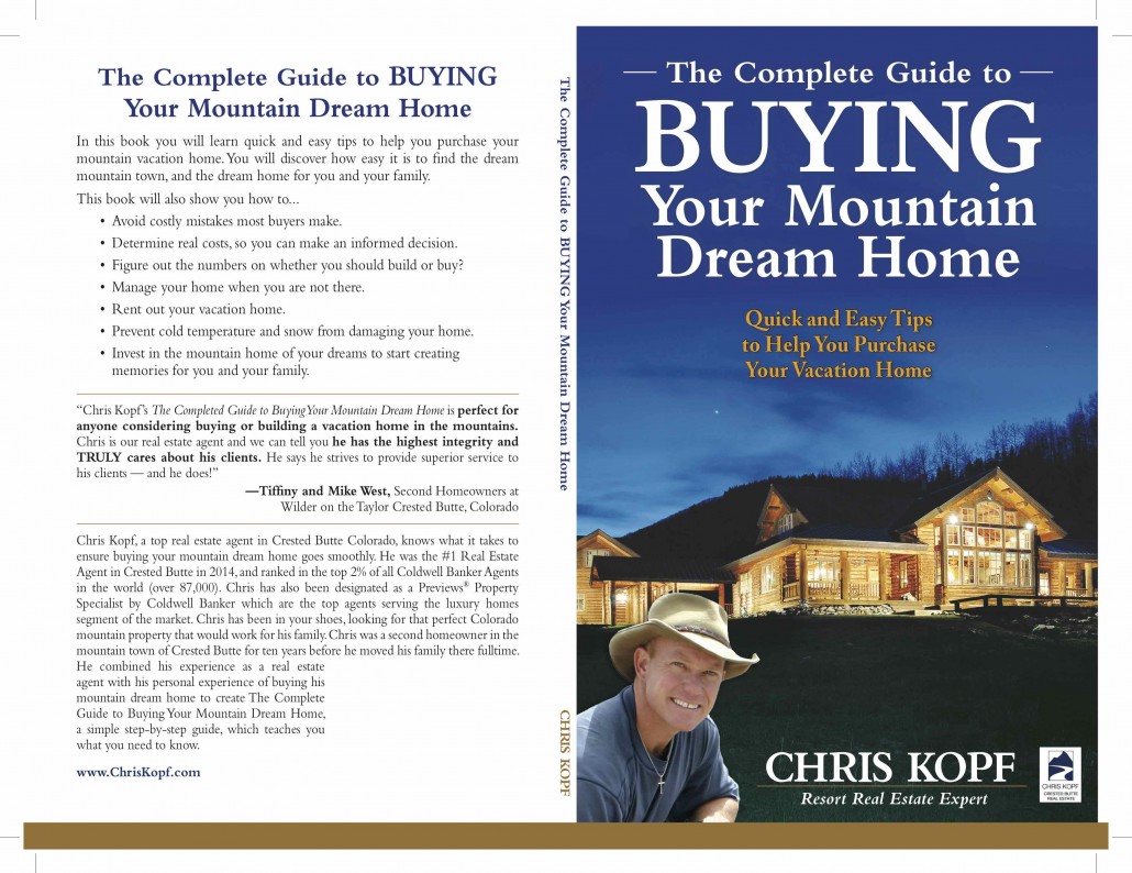 The Complete Guide to BUYING Your Mountain Dream Home