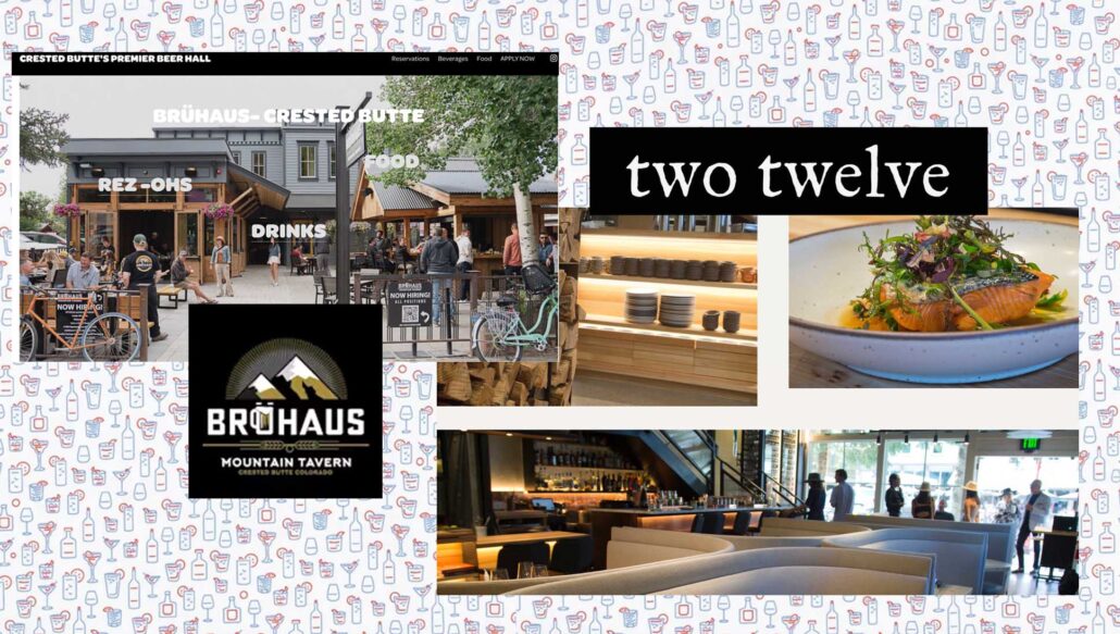 New Crested Butte Restaurants Two Twelve and Bruhaus